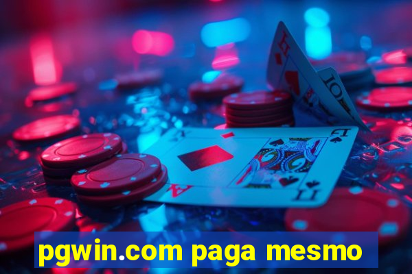 pgwin.com paga mesmo